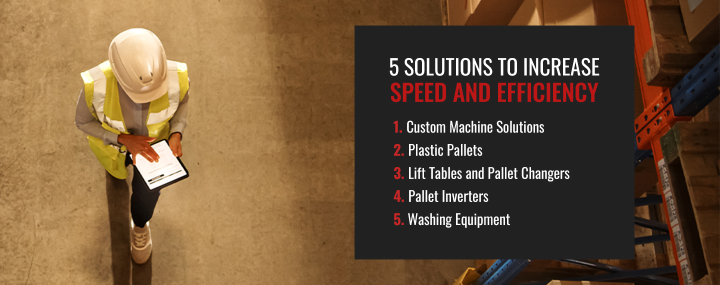 5 Solutions to Increase Speed and Efficiency