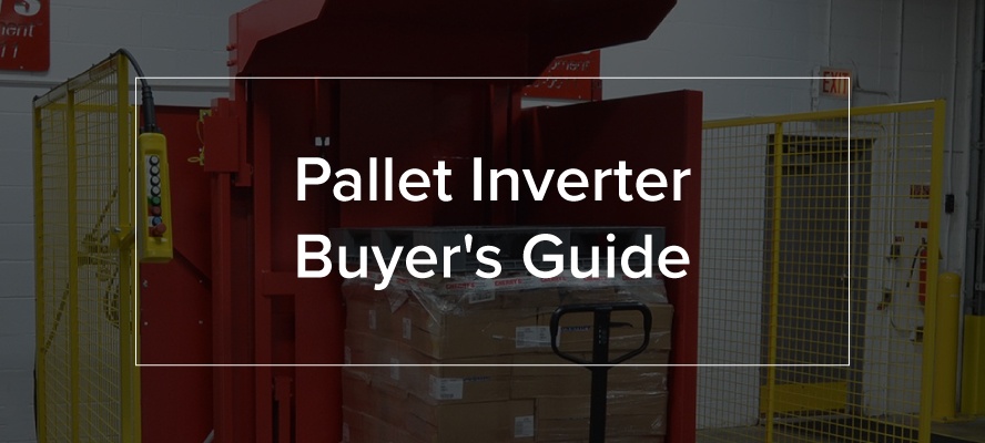 Buyers Guide to Pallet Inverters