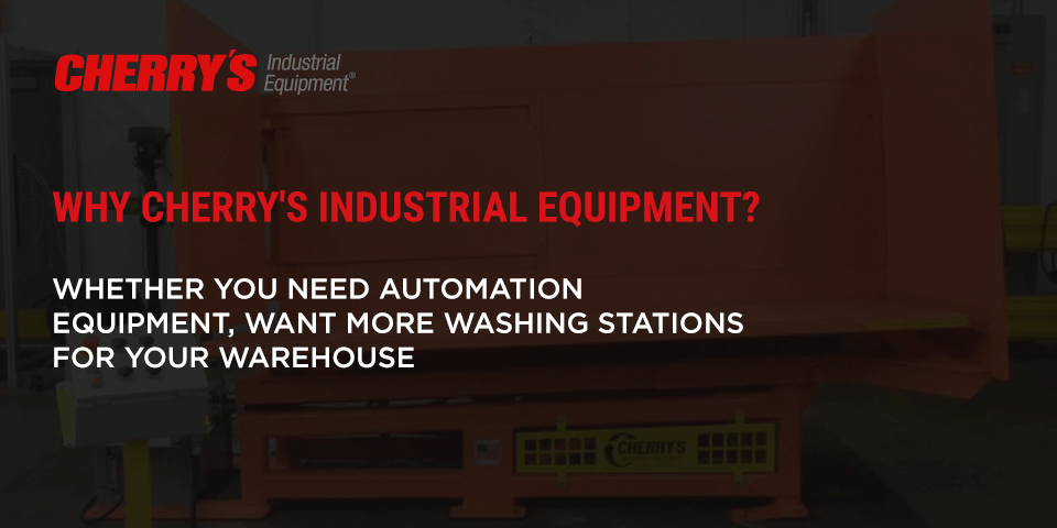 Why Cherry's Industrial?