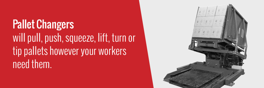 Pallet Changers Benefits