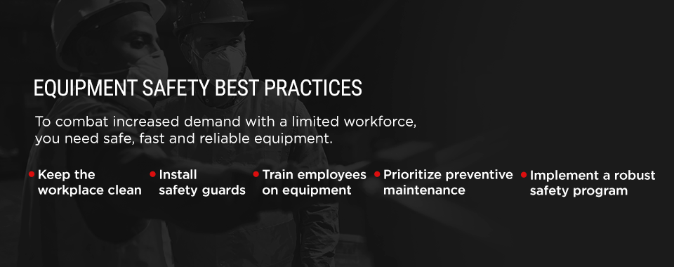 Equipment Safety Best Practices