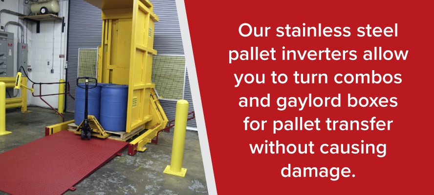 Stainless Steel Pallet Inverter Benefits