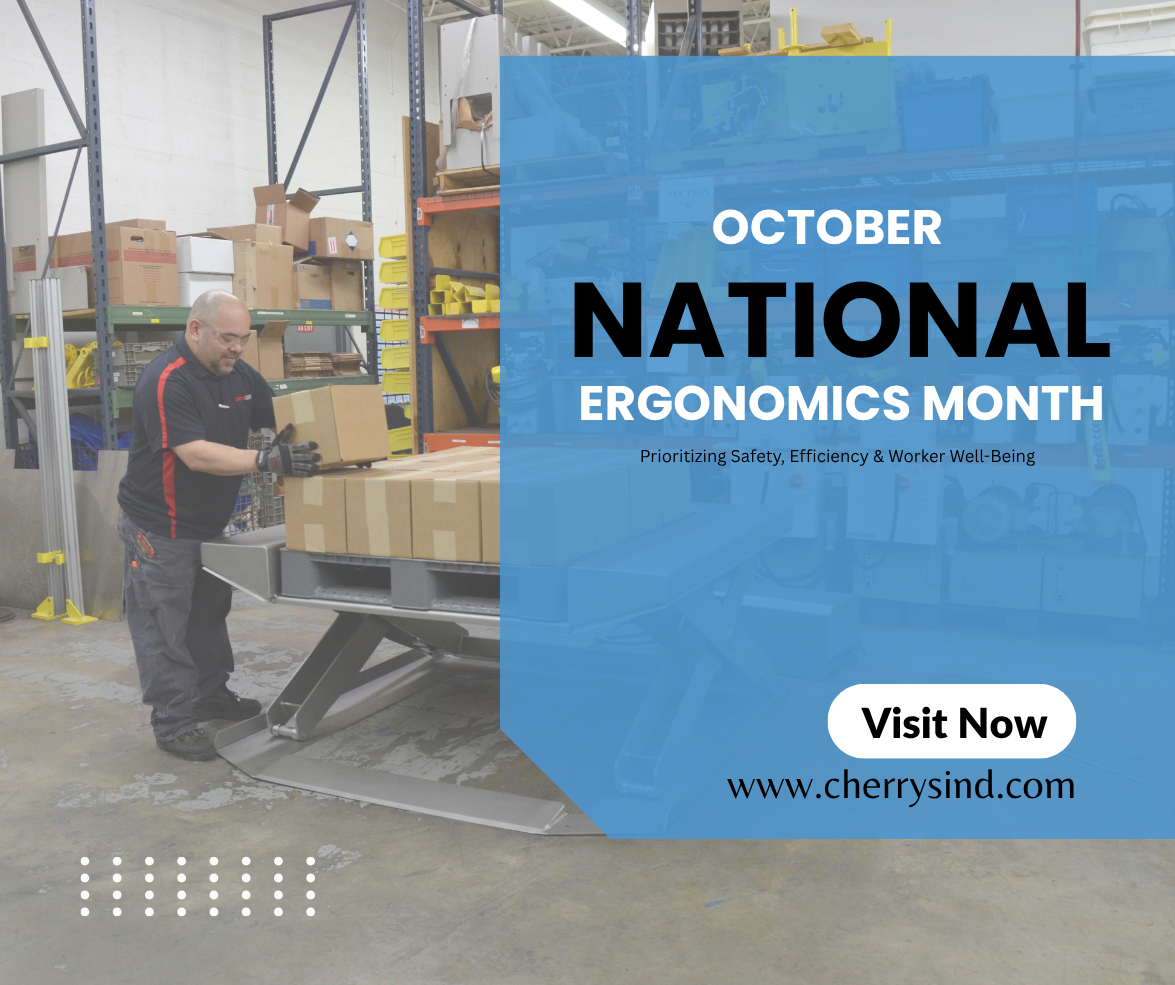 National Ergonomics Month: Prioritizing Safety, Efficiency & Worker Well-Being